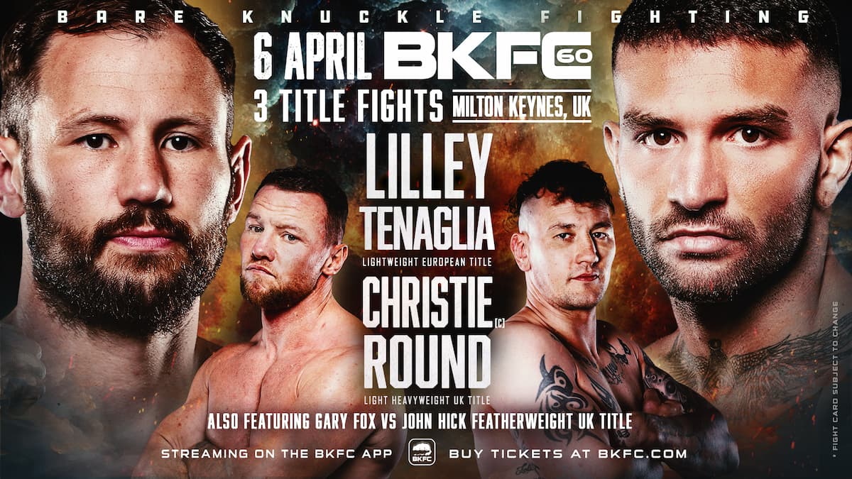 BKFC 60 Milton Keynes Lilley vs Tenaglia date, time, tickets, stream