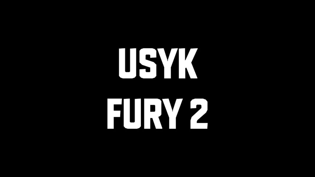 Fury vs usyk 2 date and time