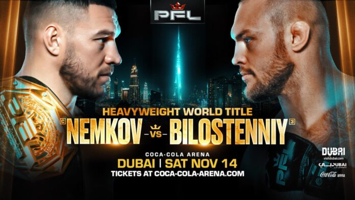 PFL Dubai: Nemkov vs Bilostenniy